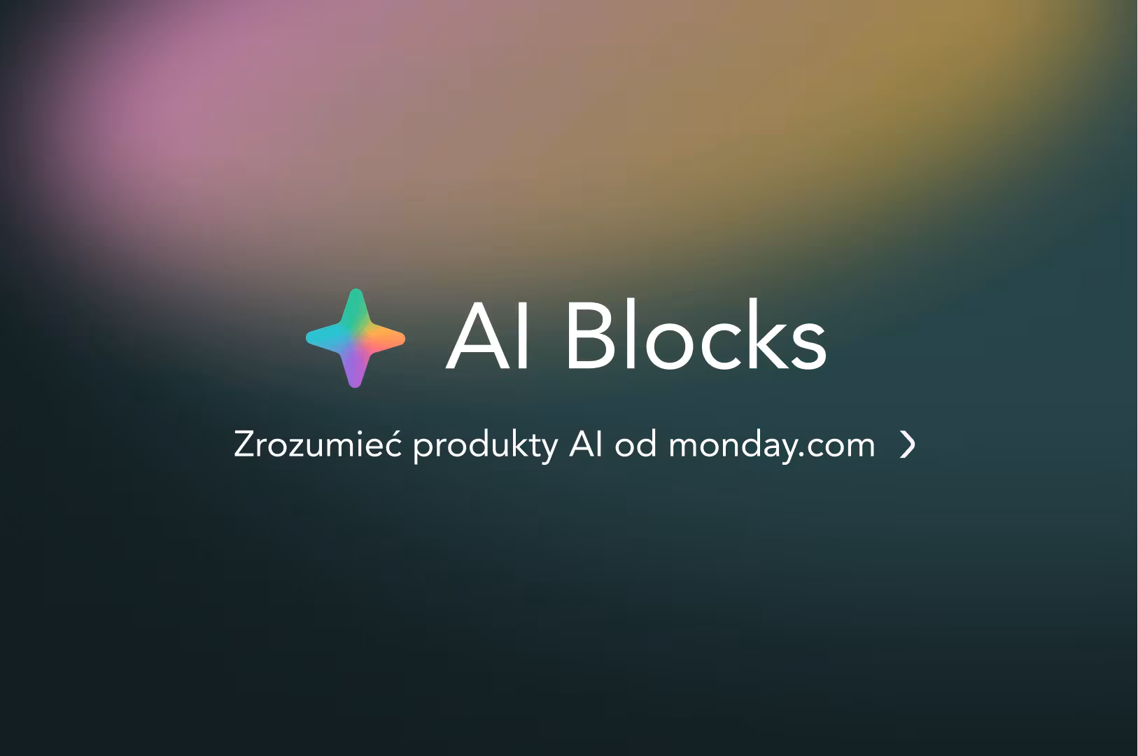 AI Blocks w monday.com: gotowe klocki AI do budowy inteligentnych procesów