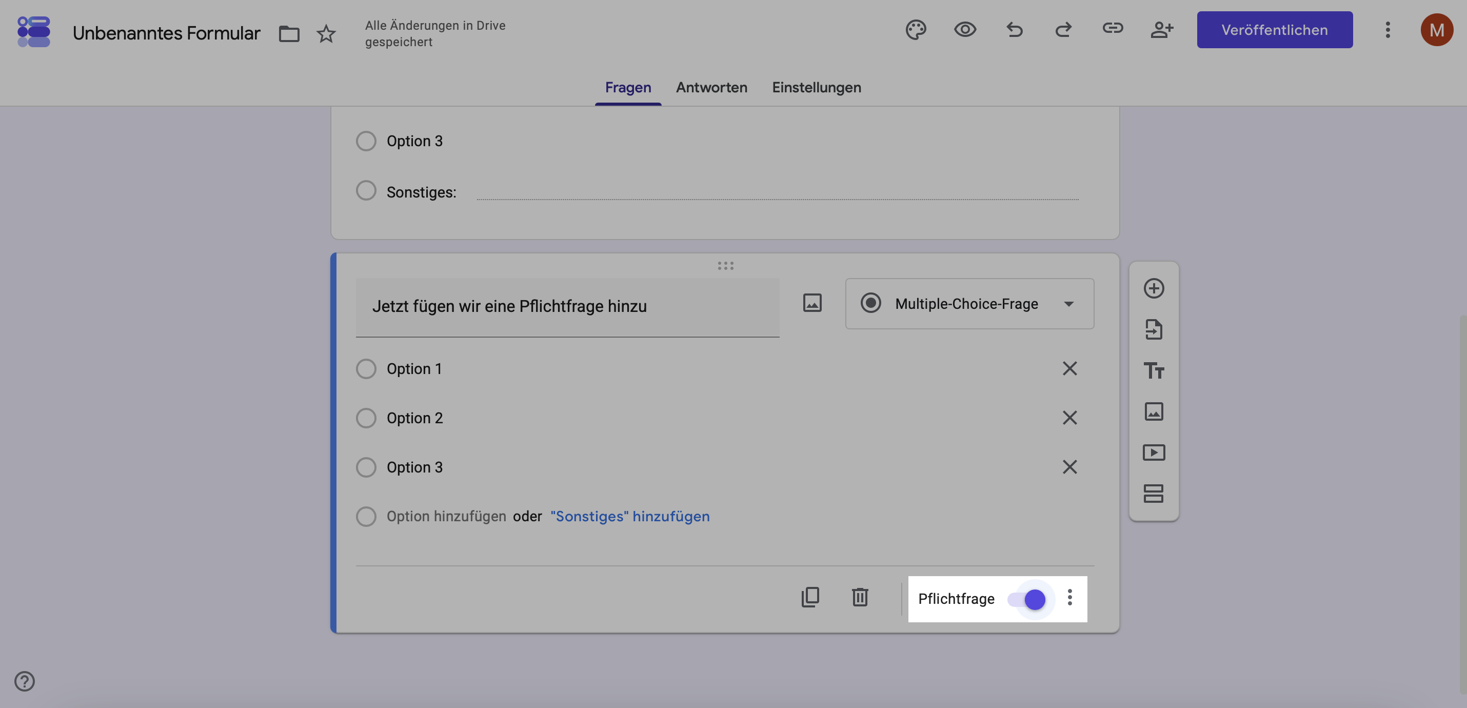Schritt 4 Google Forms: Pflichtfrage für einzelne Fragen definieren. So geht's
