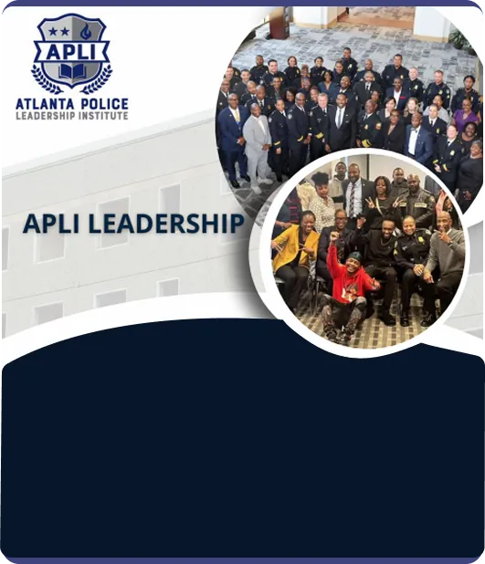 Group photos of Atlanta Police Leadership Institute members in formal and casual settings with APLI logo and text 'APLI Leadership'.