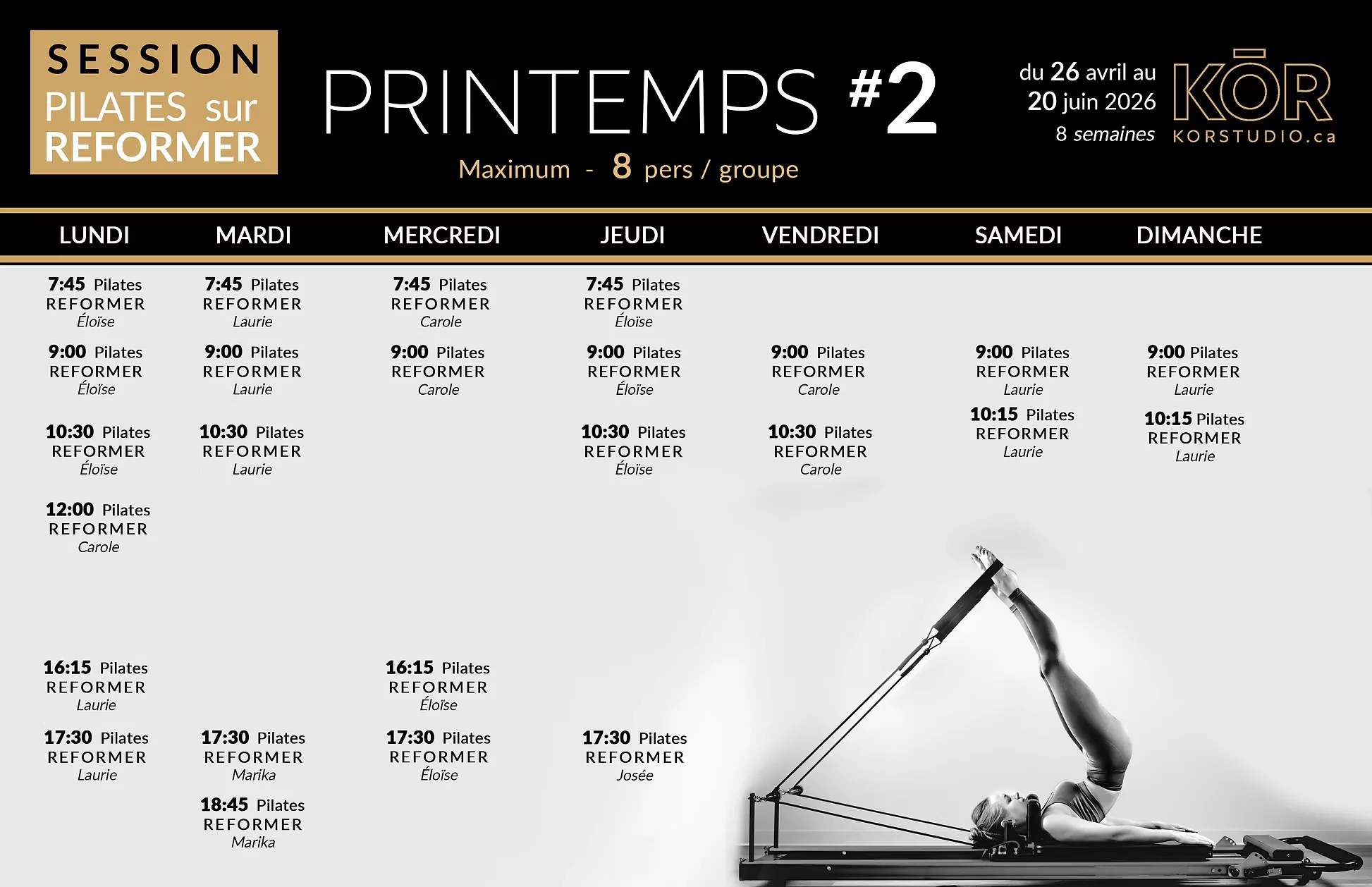 Horaire des cours de Pilates Reformer pour la session du printemps 2026 au Studio KŌR.