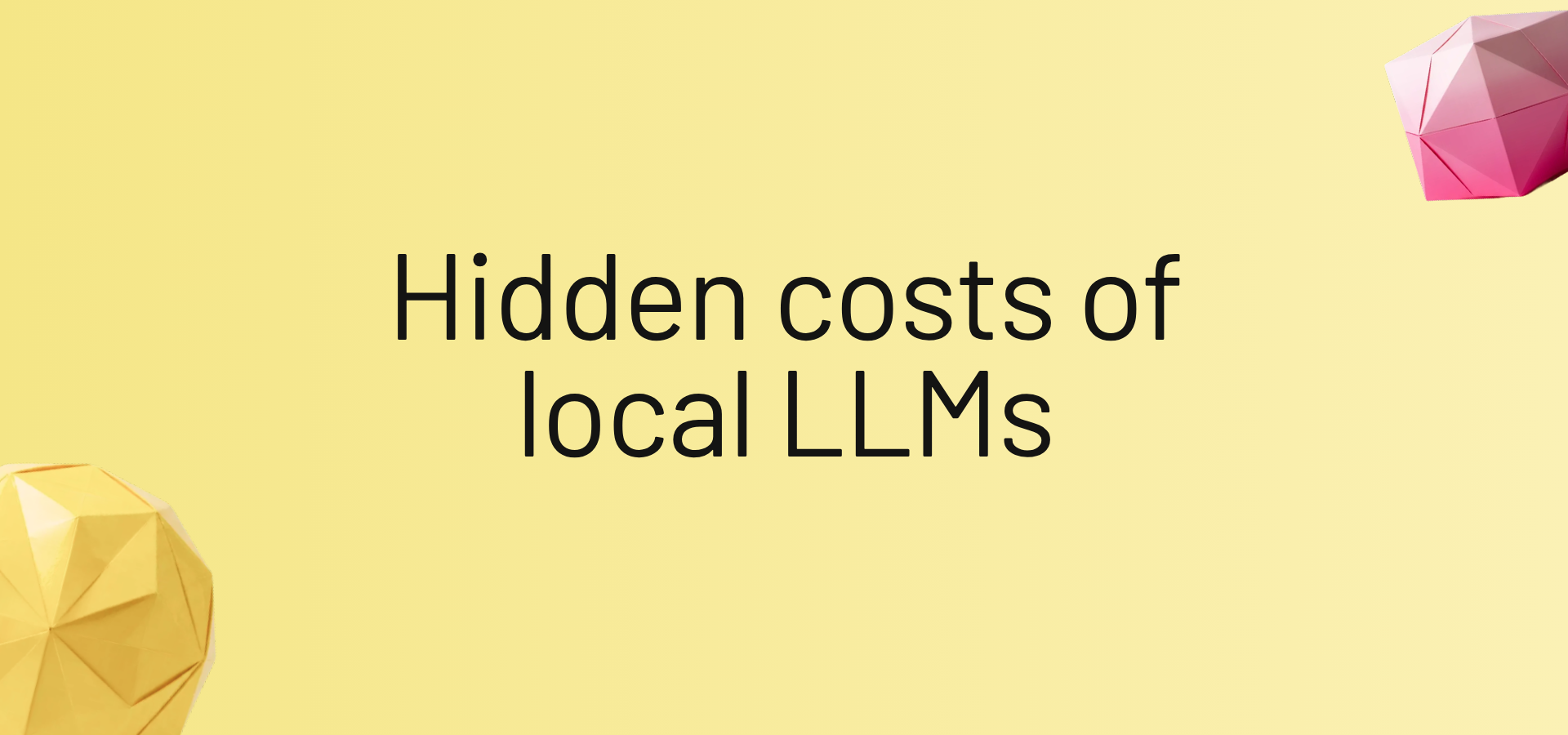 Hidden costs of local LLMs