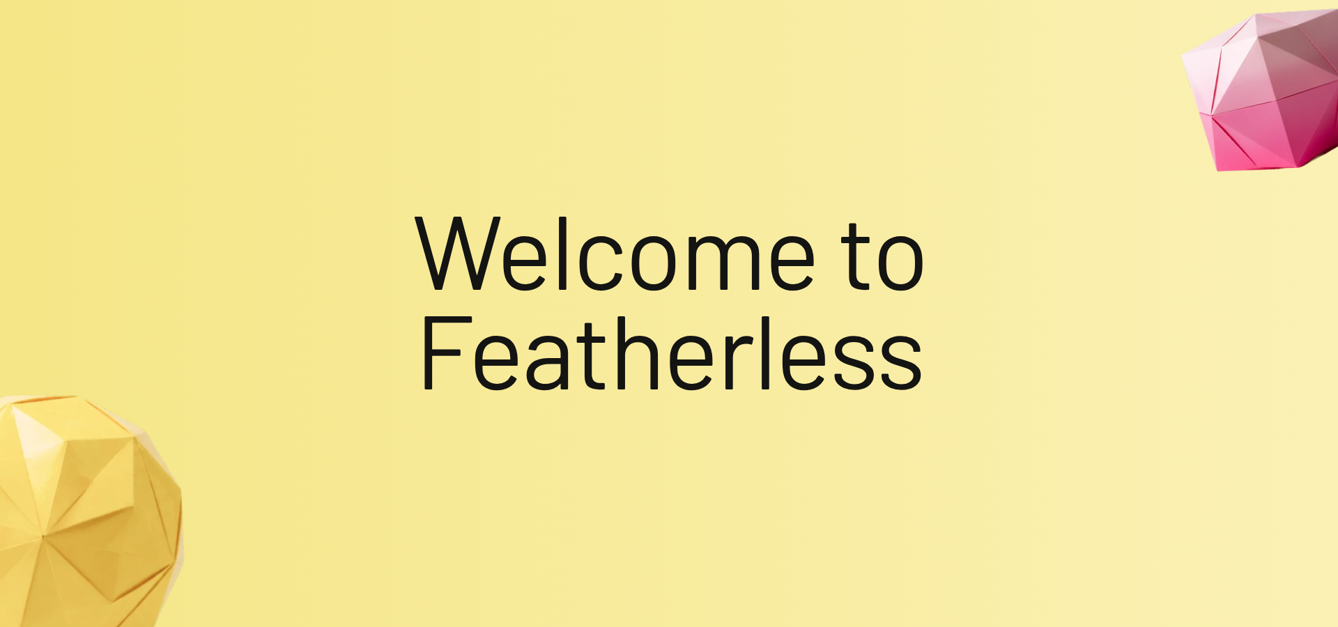 Welcome to Featherless