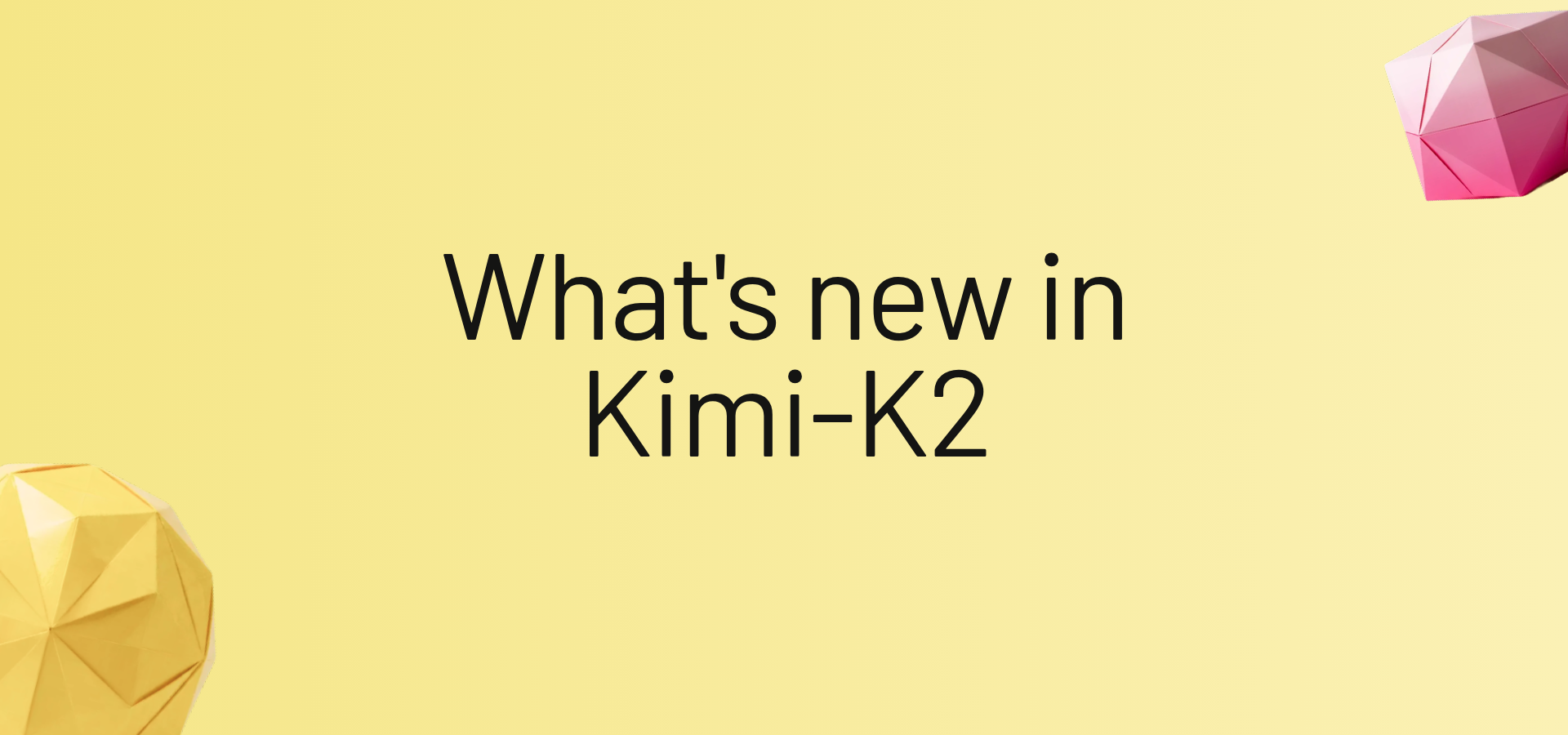 What's new in Kimi-K2