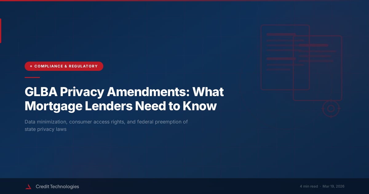 GLBA Privacy Amendments: What Mortgage Lenders Need to Know