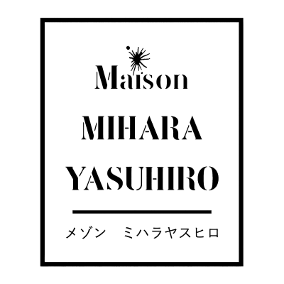 Maison MIHARA YASUHIRO