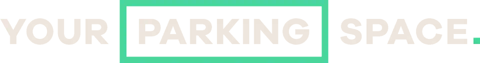 Beige text reading "YOUR PARKING SPACE" with green border rectangle around parking