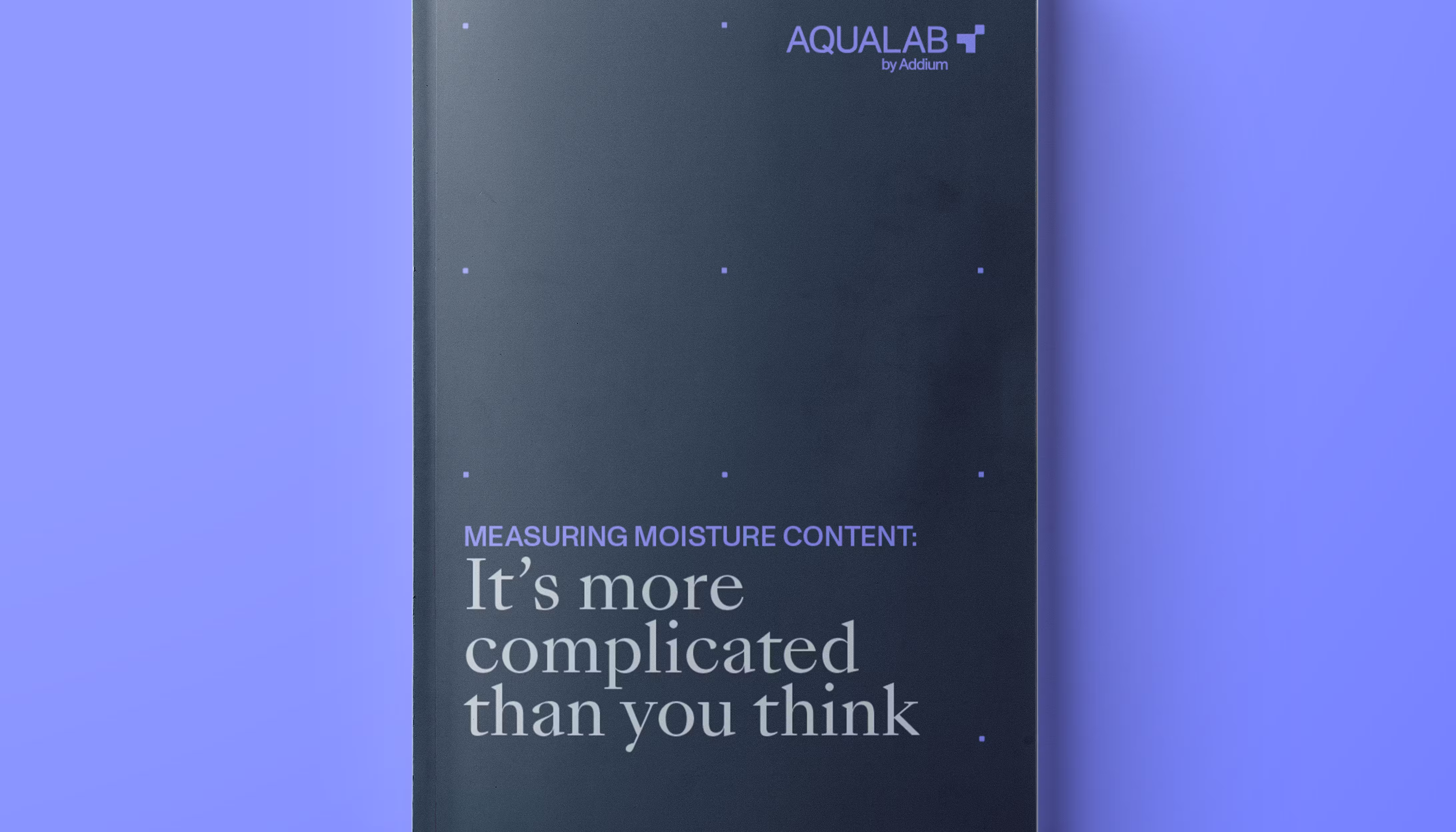 Measuring moisture content: It’s more complicated than you think