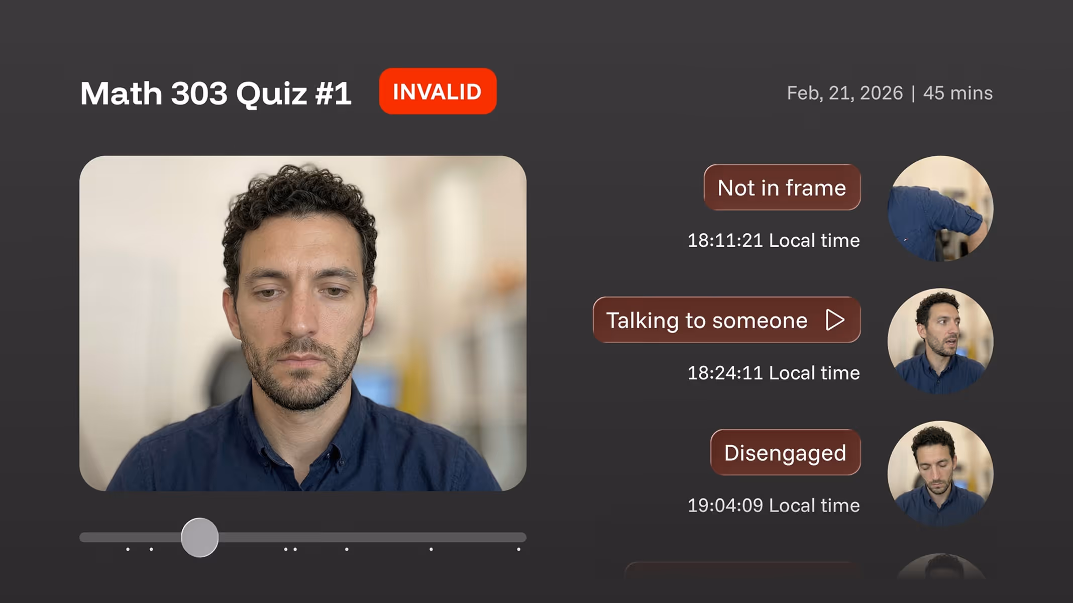 Monitor showing man with status labels: Not in frame, Talking to someone, Disengaged with timestamps on quiz screen.