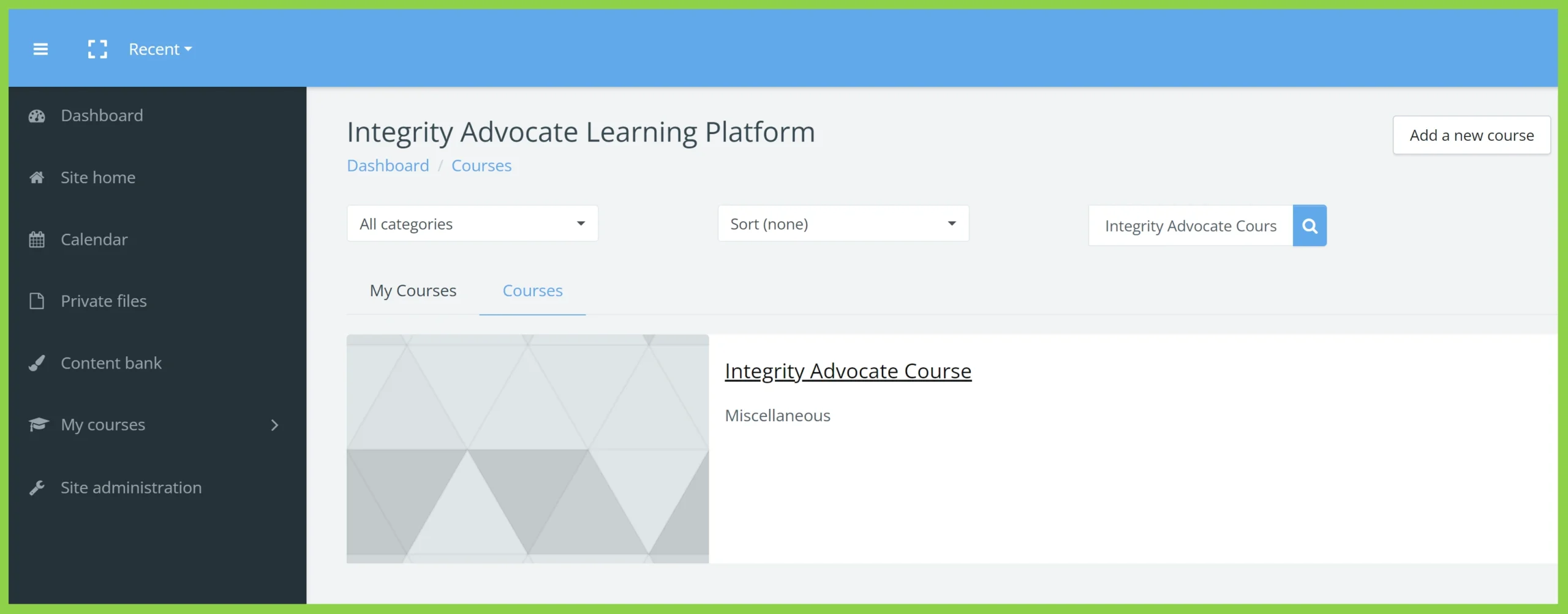 Integrity Advocate Learning Platform dashboard with a listed course titled Integrity Advocate Course.