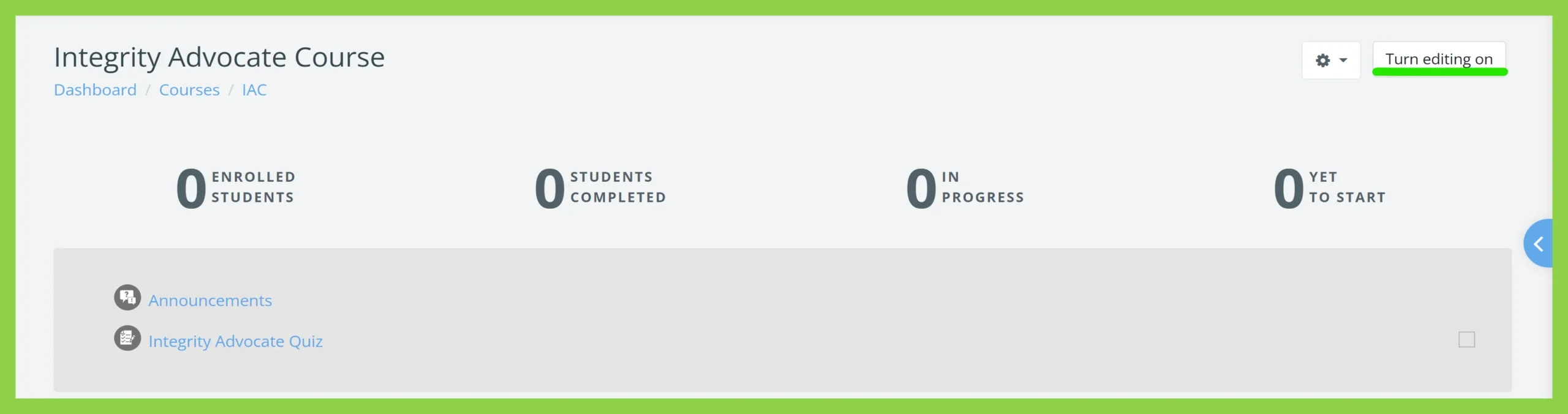 Integrity Advocate Course dashboard showing zero enrolled, completed, in progress, or to start students.