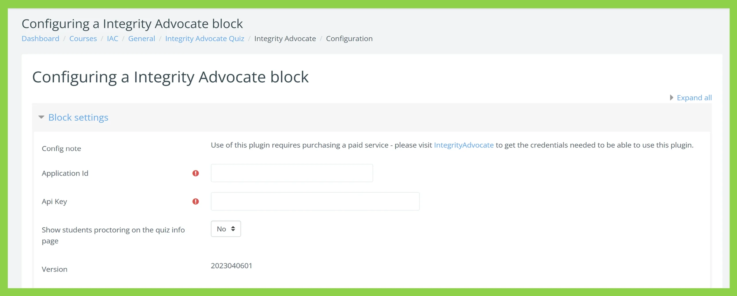Settings page for Integrity Advocate block with fields for Application Id, Api Key, and options to show proctoring info.