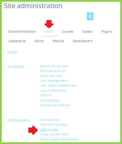 Site administration page showing navigation tabs and user-related options with red arrows on Users and Define roles.