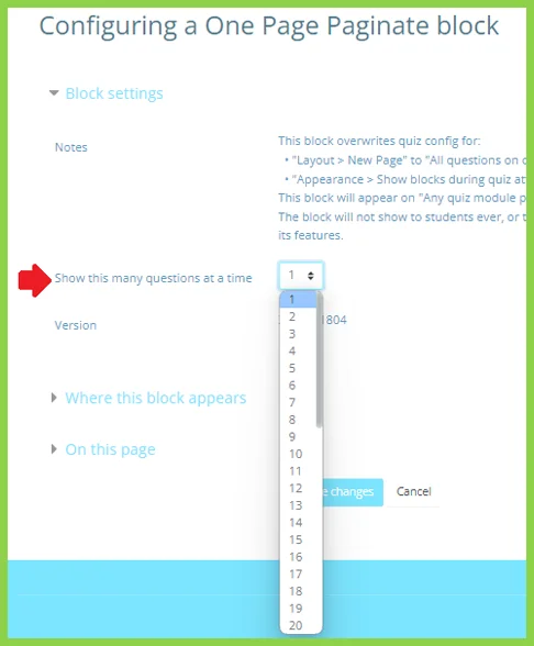Screen showing a quiz block settings menu with a dropdown to select number of questions to show at a time.