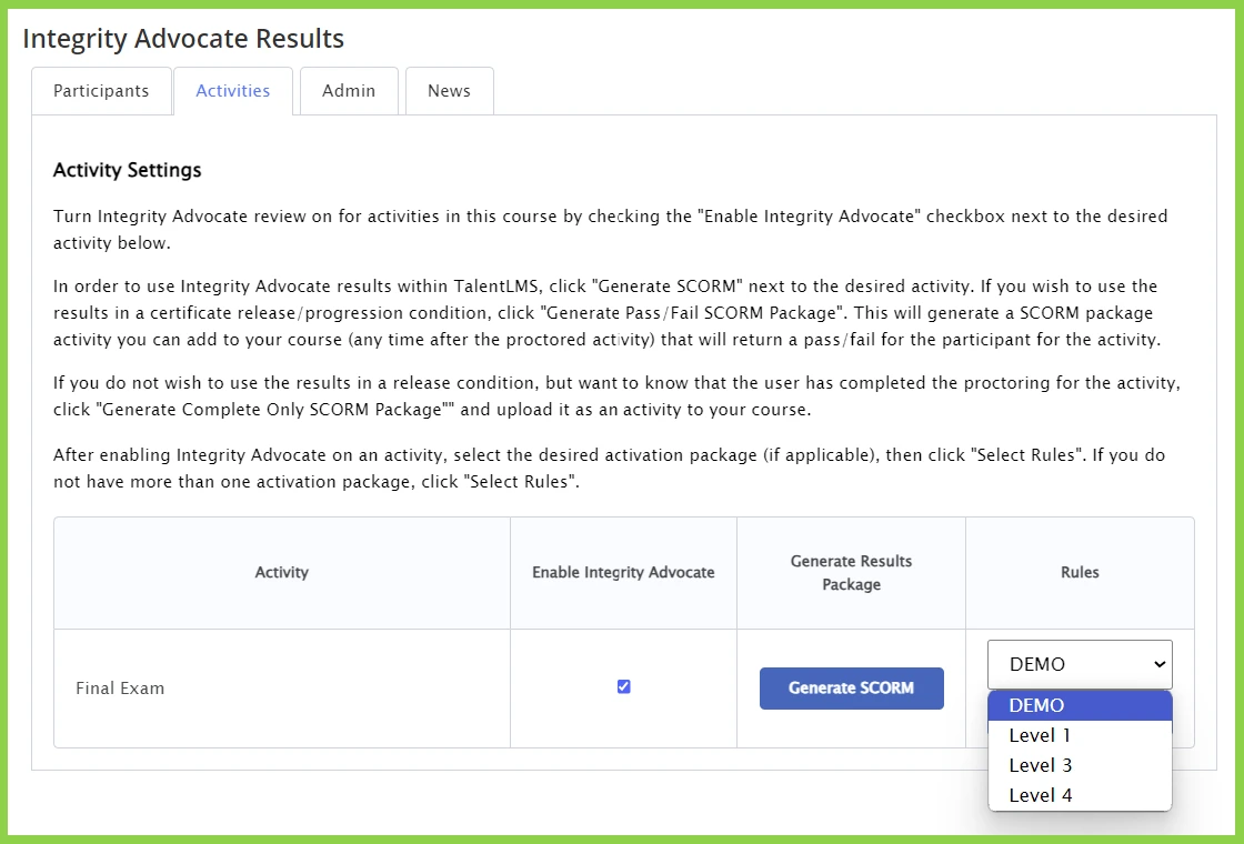 Integrity Advocate Results page showing activity settings for enabling and generating SCORM results for Final Exam.