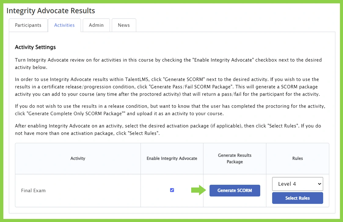 Integrity Advocate Results page with instructions and options to enable, generate SCORM, and select rules for Final Exam.