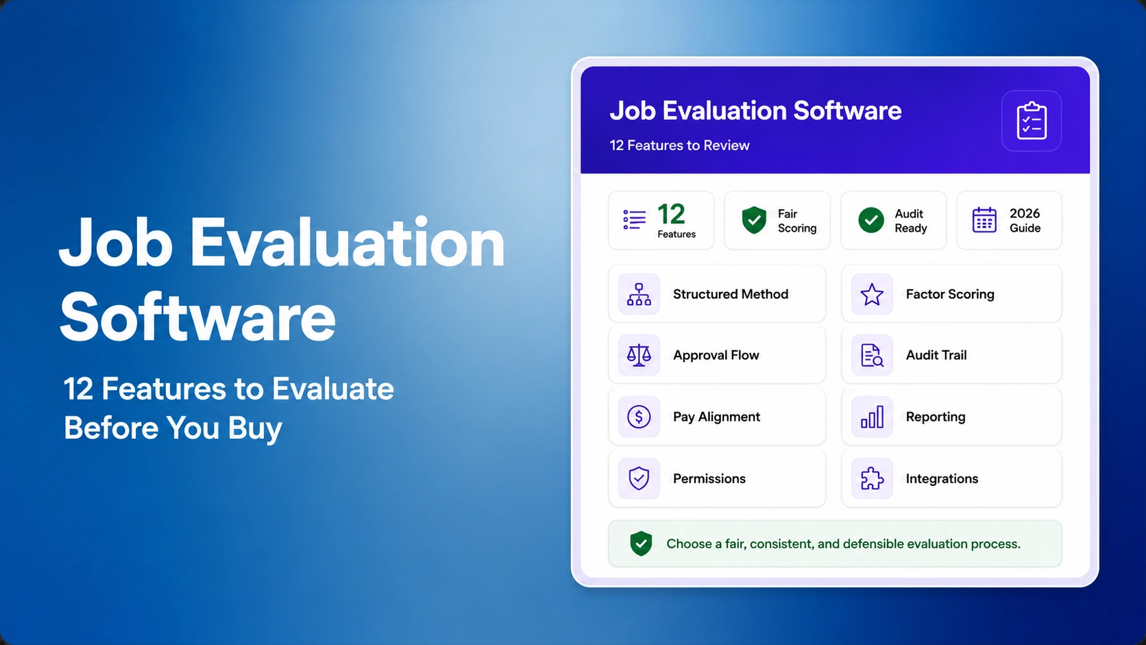 Job Evaluation Software: 12 Features to Evaluate Before You Buy