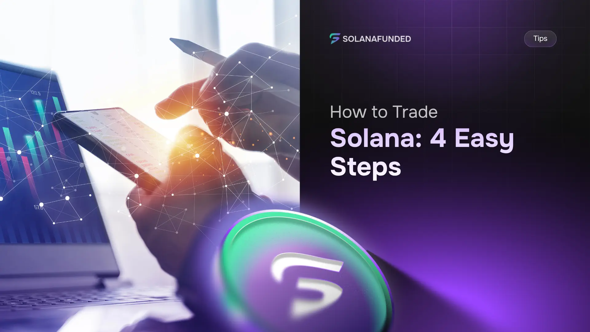 How to Trade Solana 4 Easy Steps