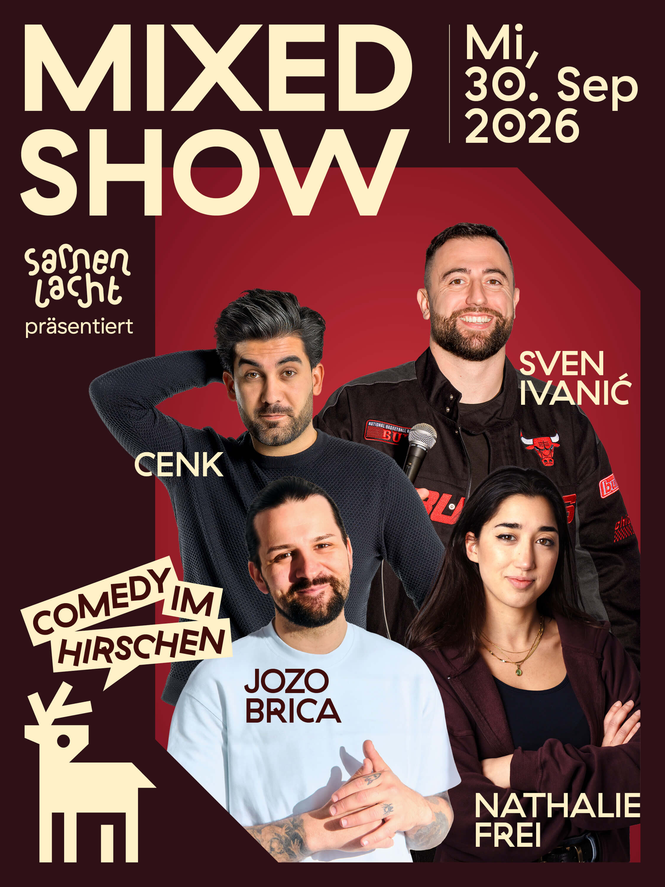 Mixed Show: Sven Ivanic, Cenk, Jozo, Nathalie Frei