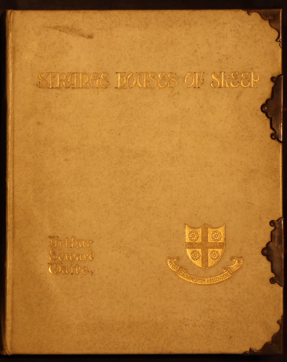 Cream-colored cover of "Strange Houses of Sleep" by Arthur Edward Waite, featuring gold lettering and a small coat of arms.