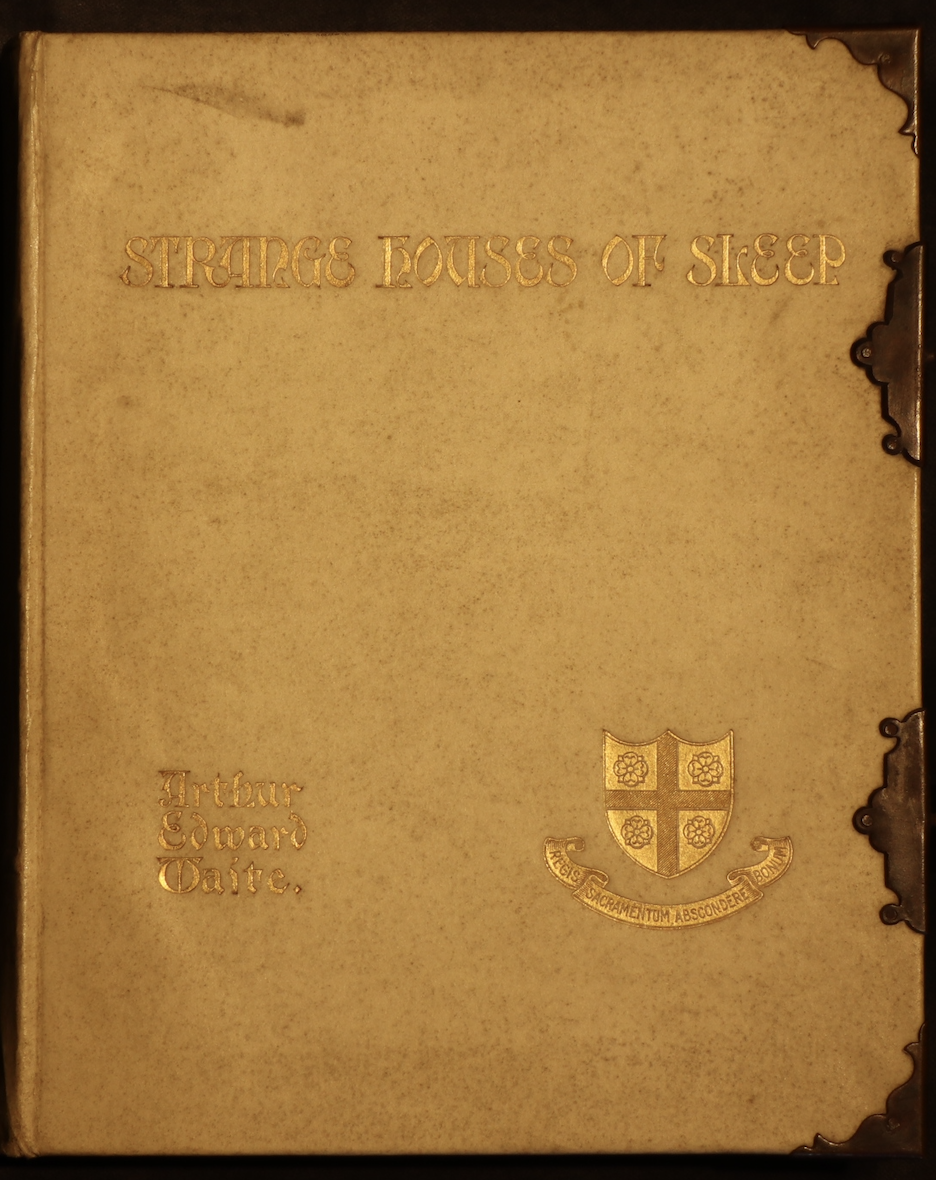 Cream-colored cover of "Strange Houses of Sleep" by Arthur Edward Waite, featuring gold lettering and a small coat of arms.
