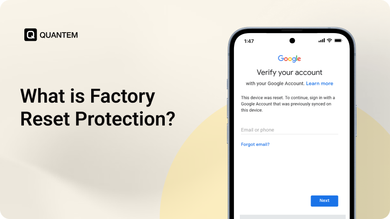 What is Factory Reset Protection (FRP) on Android Devices?