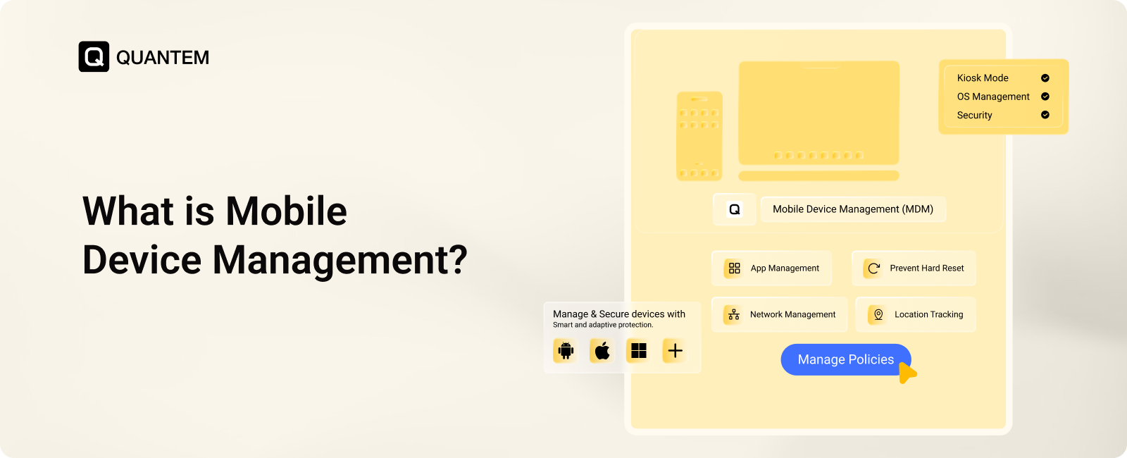 What is MDM? Mobile Device Management Explained