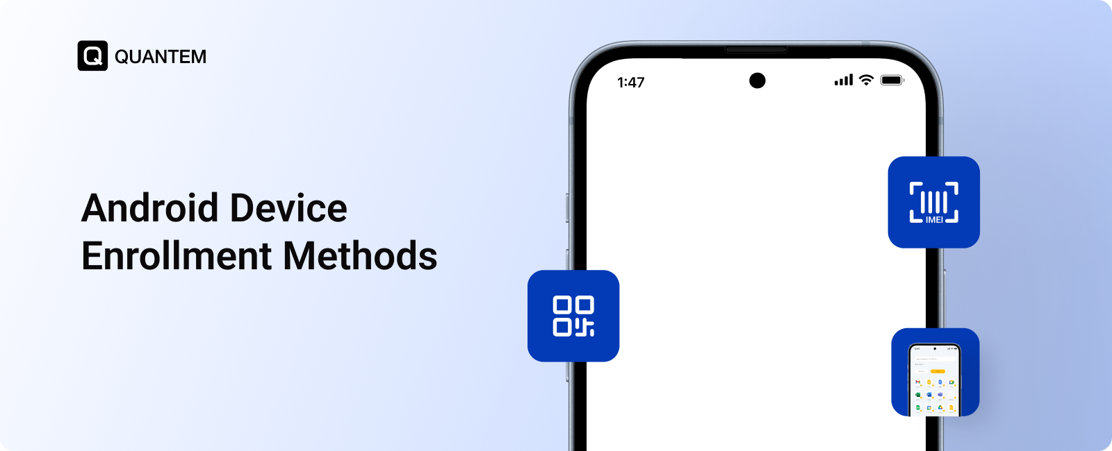 How to Enroll Android Devices with MDM?