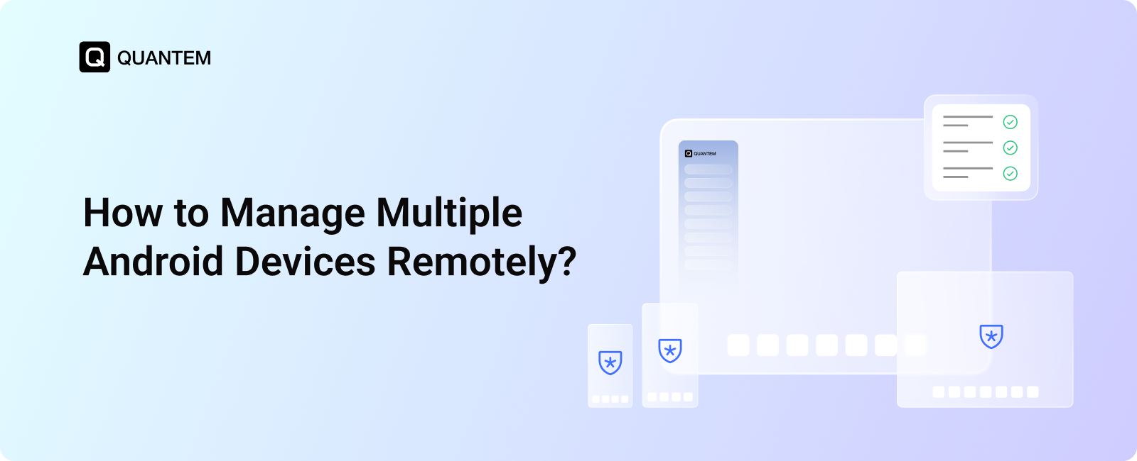 How to Manage Multiple Android Devices Remotely?