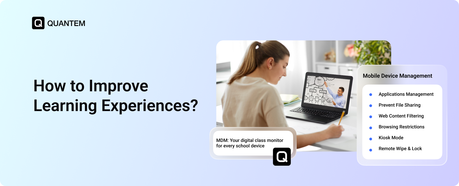 Student Device Management: How to Improve Learning Experiences?