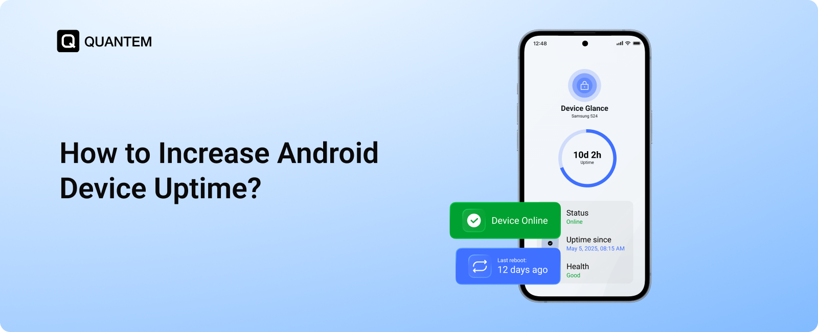 How to Increase Android Device Uptime?