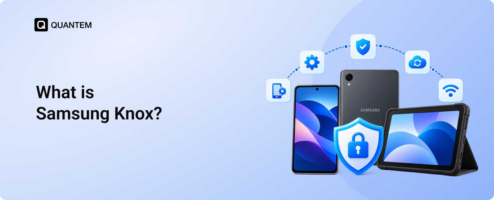 What is Samsung Knox? A Guide to Enterprise Device Management