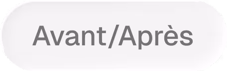 Rounded rectangular button with the text 'Avant/Après' in gray on a white gradient background.