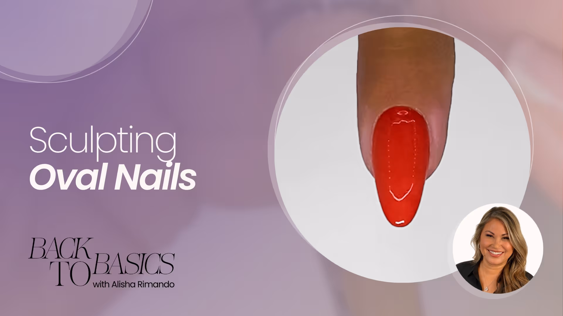 Sculptured Oval Nail Technique and Form Placement