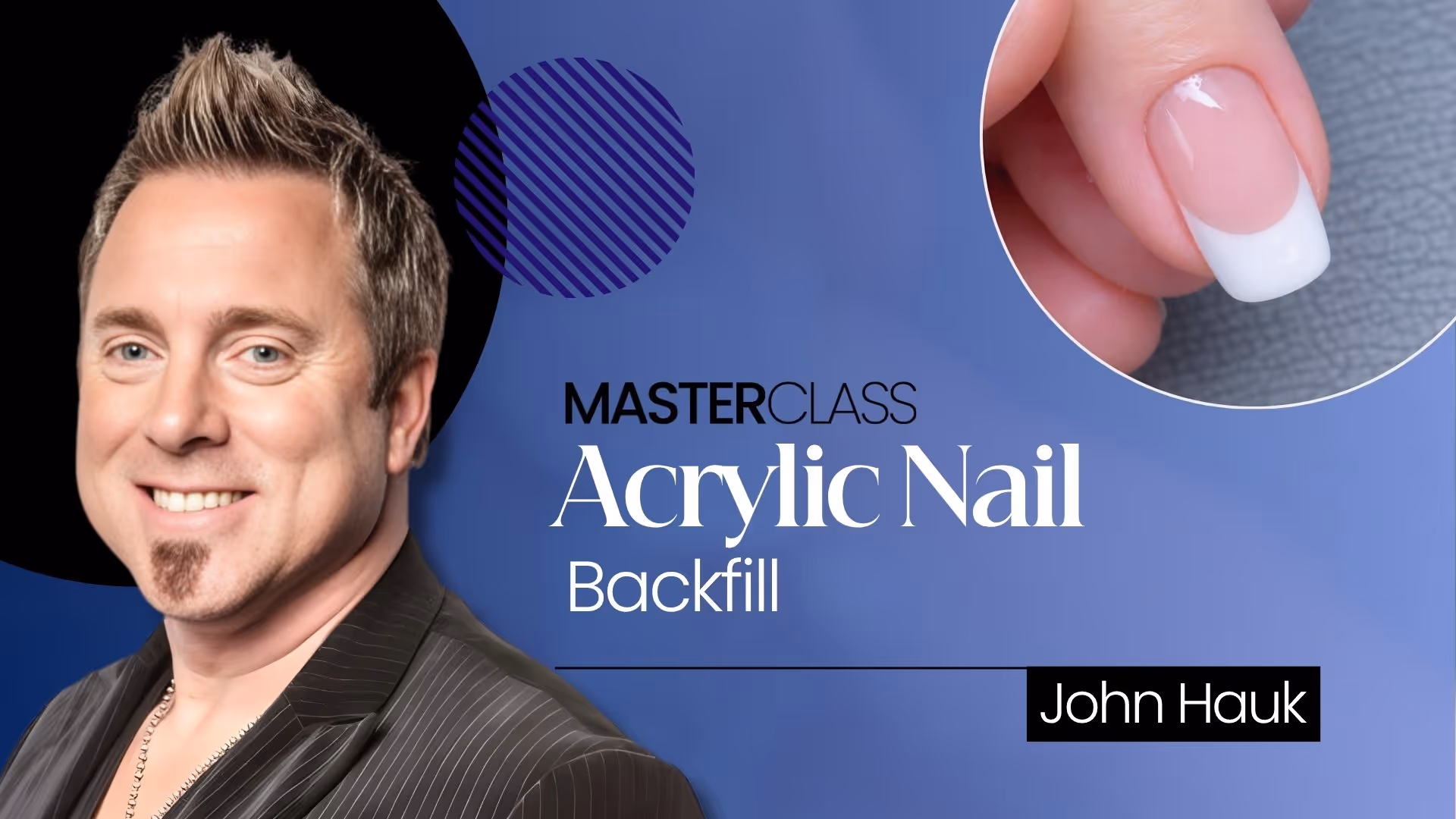 Acrylic Nail Backfill: Salon Fill Technique | John Hauk MasterClass