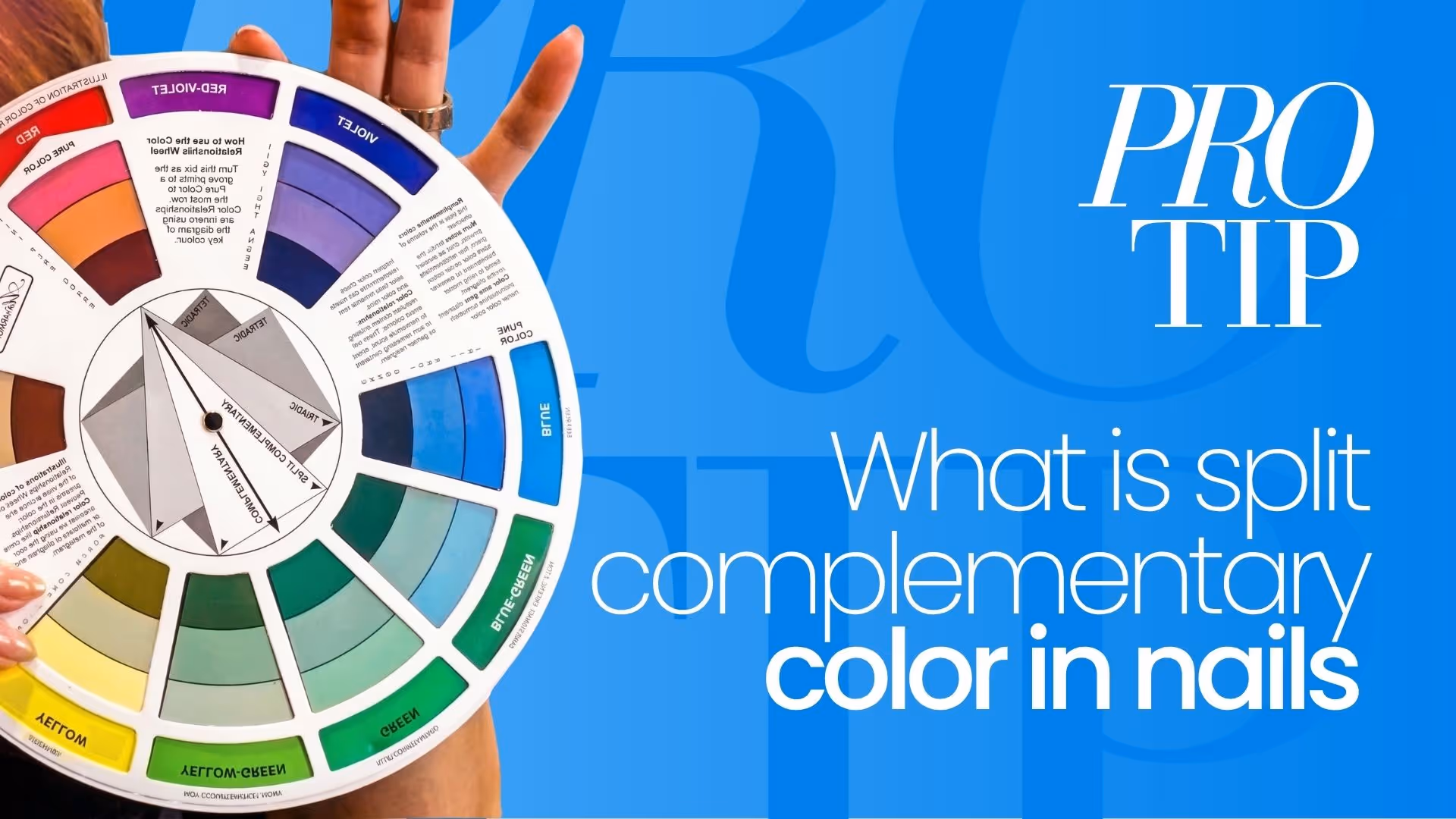 What Is Split Complementary Color in Nail Art? | Pro Tip