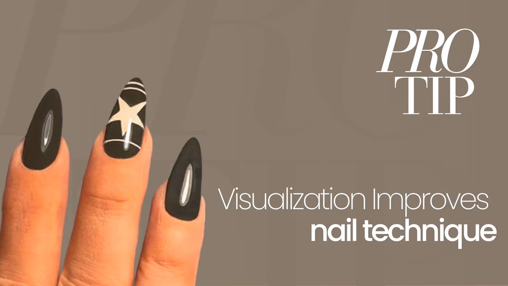 How Visualization Improves Nail Technique and Consistency | Pro Tip