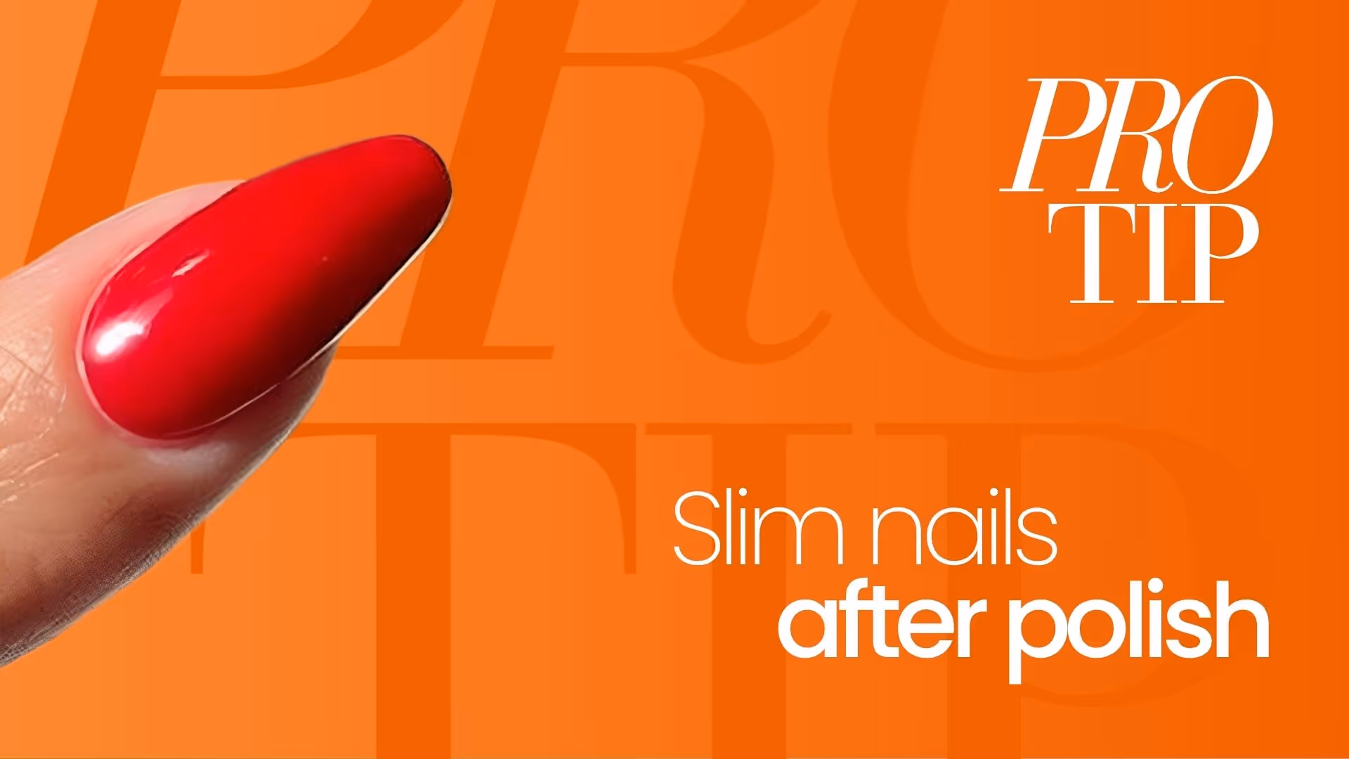 How to Make Nail Enhancements Look Slim After Polish | Pro Tip