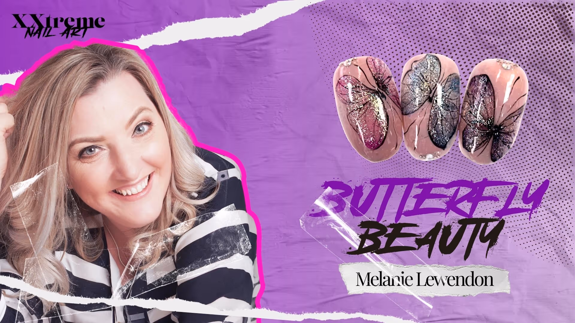 Butterfly Beauty Nail Art with Melanie Lewendon | XXTREME Nail Art