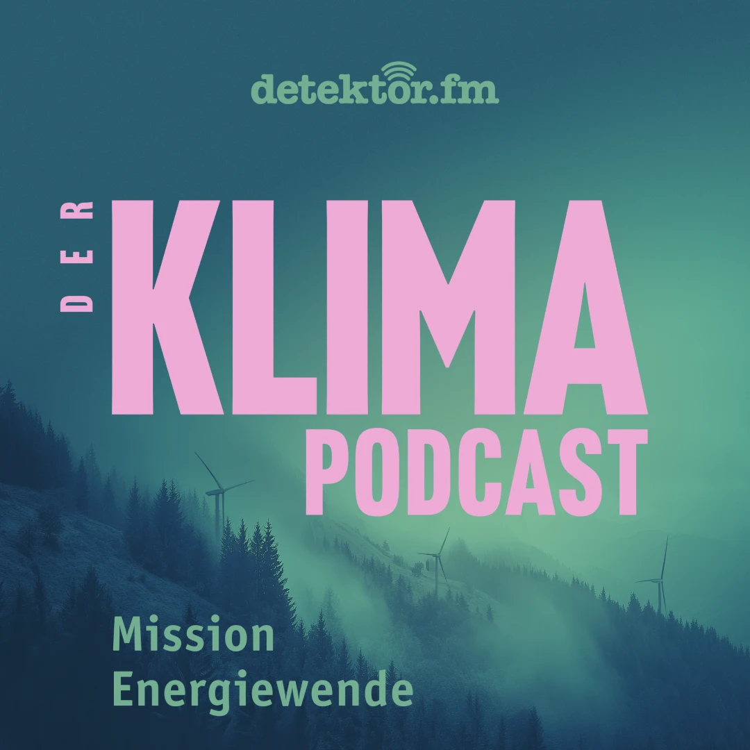 Mission Energiewende - Der Klima-Podcast