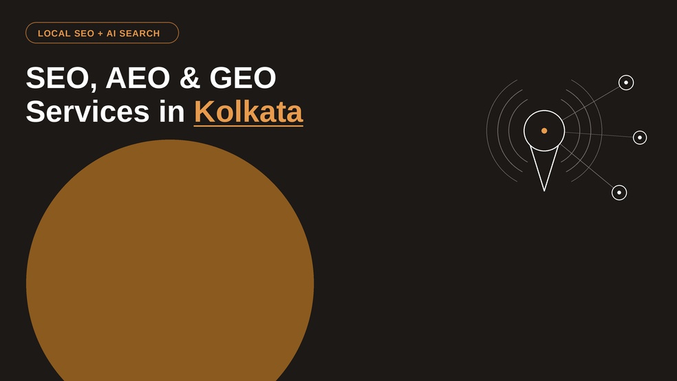 SEO, AEO and GEO services in Kolkata for Eastern India’s financial and industrial hub