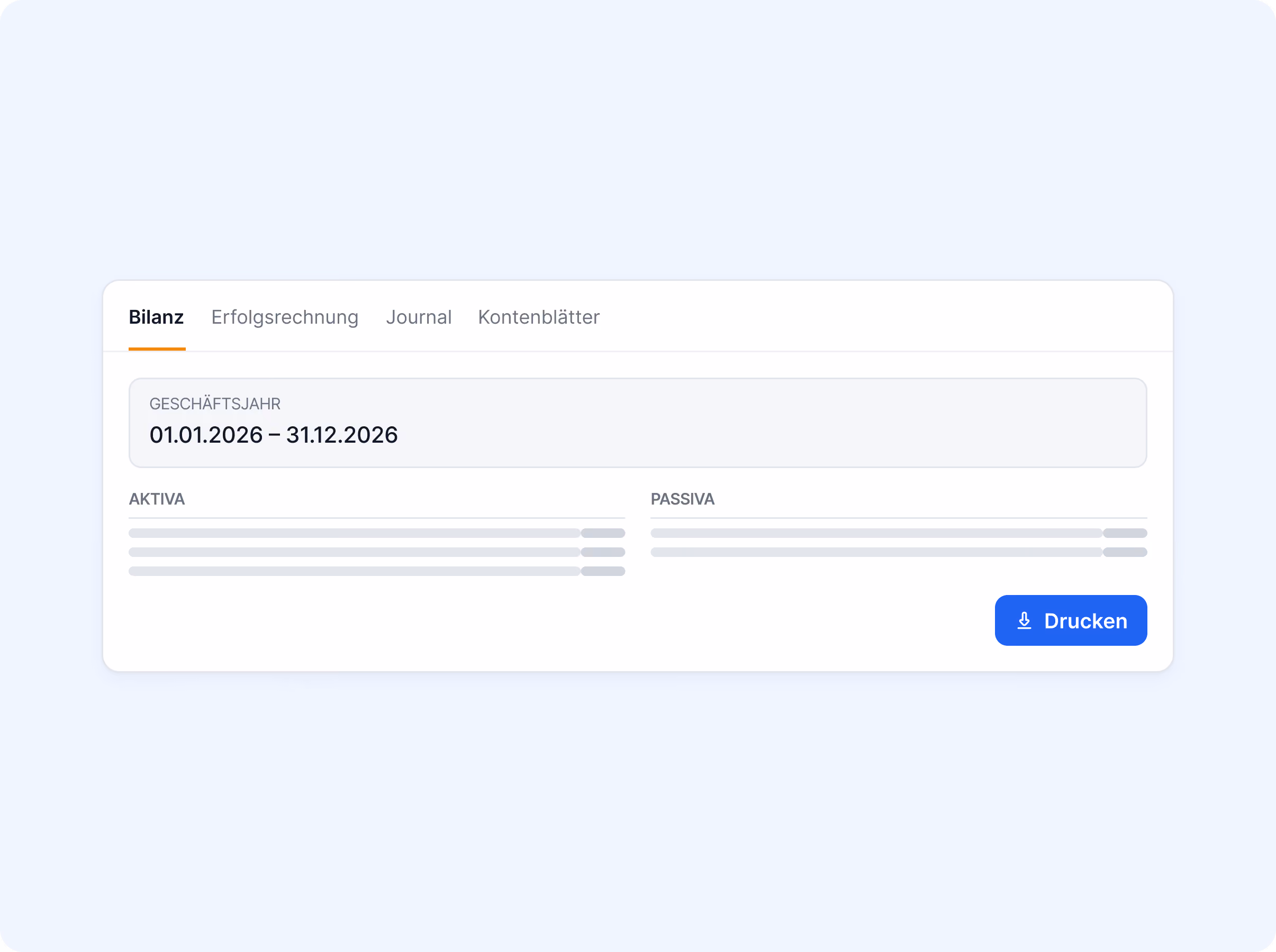 Bilanzansicht mit Reitern Bilanz, Erfolgsrechnung, Journal und Kontenblätter für Geschäftsjahr 01.01.2026–31.12.2026, mit Aktiva, Passiva und Drucken-Button.