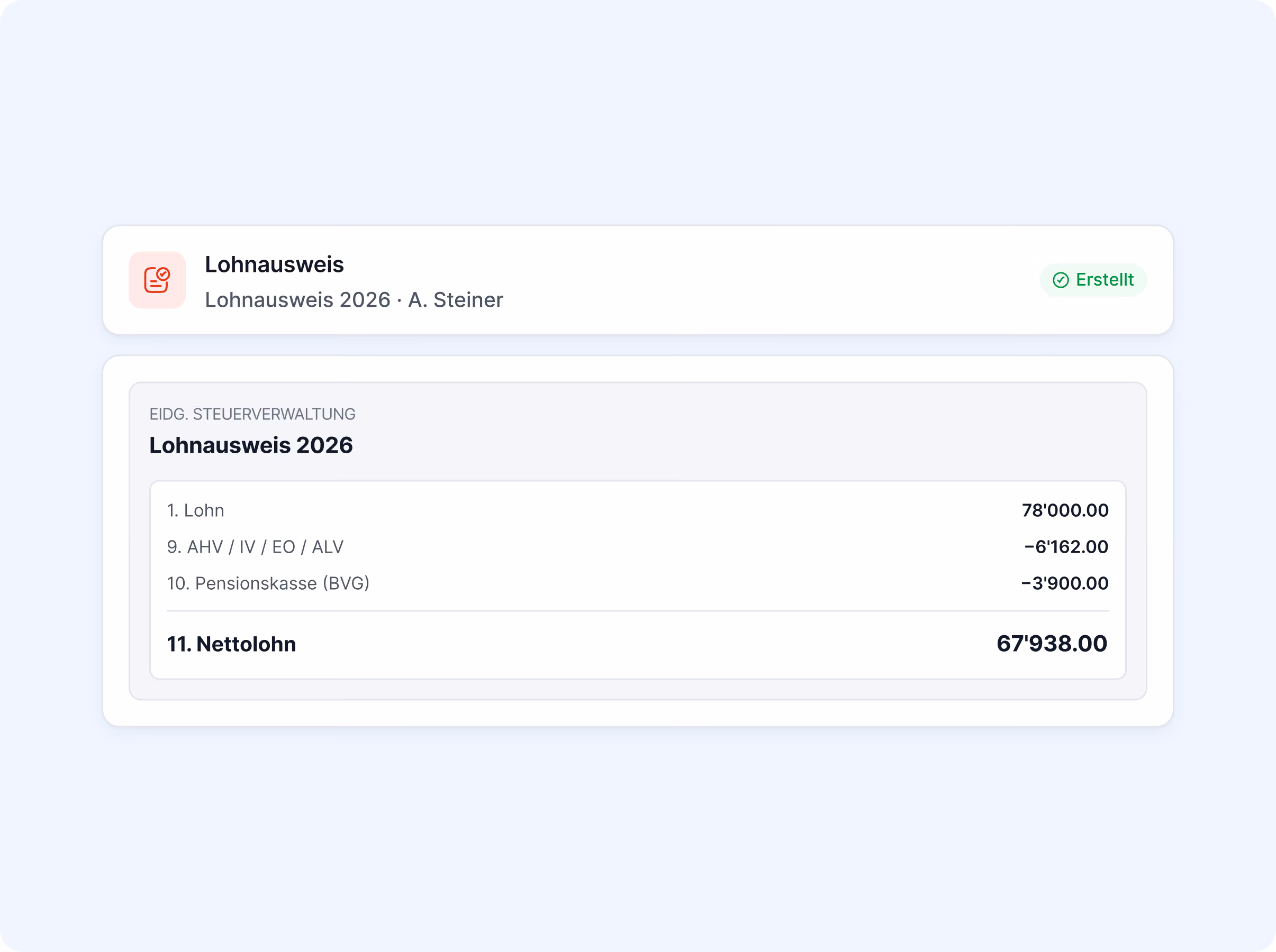 Lohnausweis 2026 von A. Steiner für die Eidg. Steuerverwaltung mit Lohn CHF 78'000.00, Abzügen AHV/IV/EO/ALV und Pensionskasse, Nettolohn CHF 67'938.00.