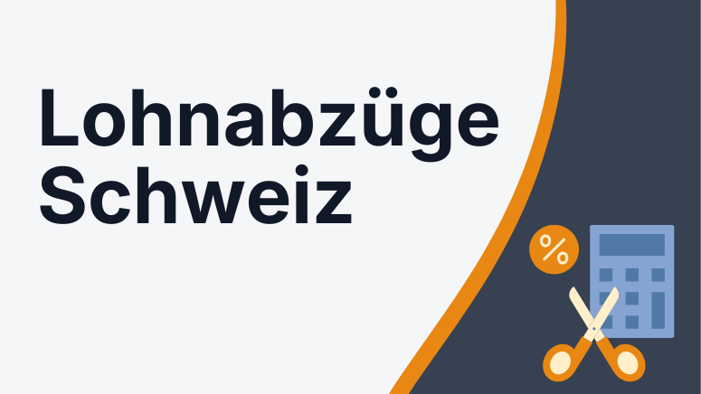 Lohnabzüge Schweiz