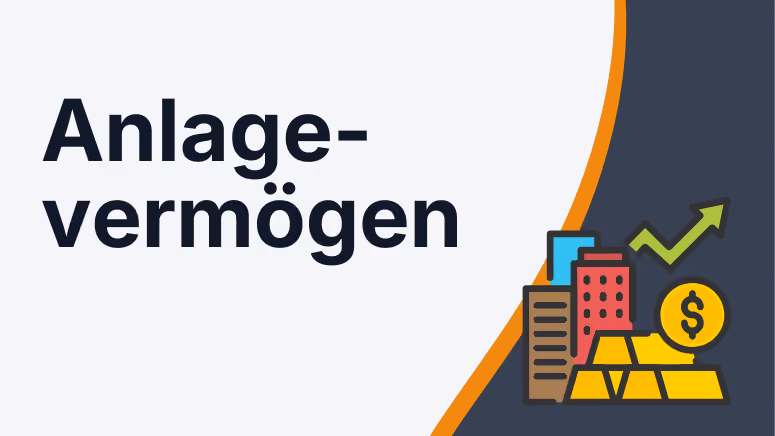 Was ist Anlagevermögen?