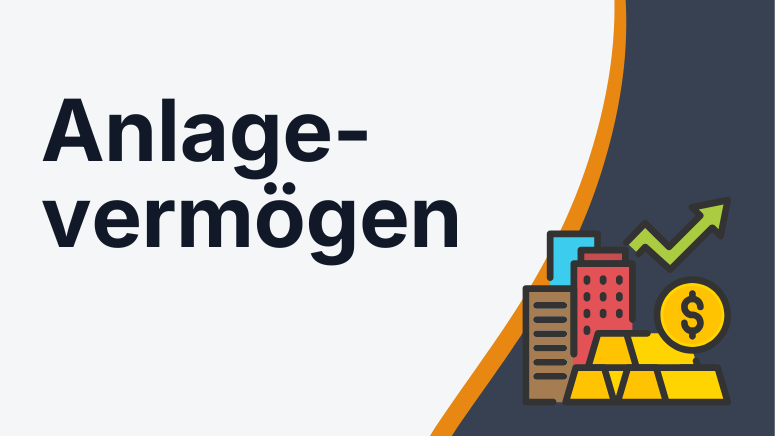 Was ist Anlagevermögen?