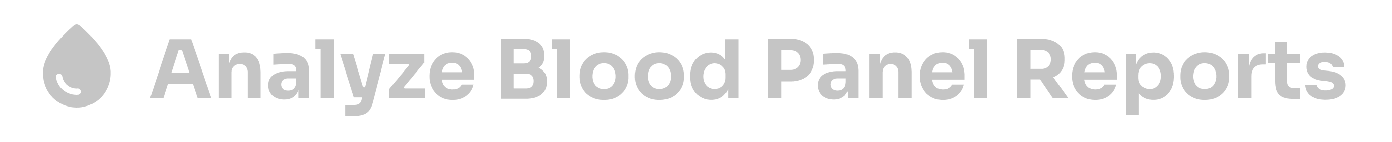 Gray blood drop icon followed by the text 'Analyze Blood Panel Reports' in bold gray letters on a transparent background.