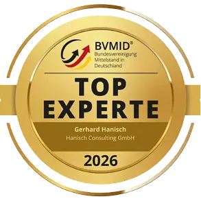Goldener Abzeichen mit dem Text BVMI Bundesvereinigung Mittelstand in Deutschland, Top Experte, Gerhard Hanisch, Hanisch Consulting GmbH, 2026.