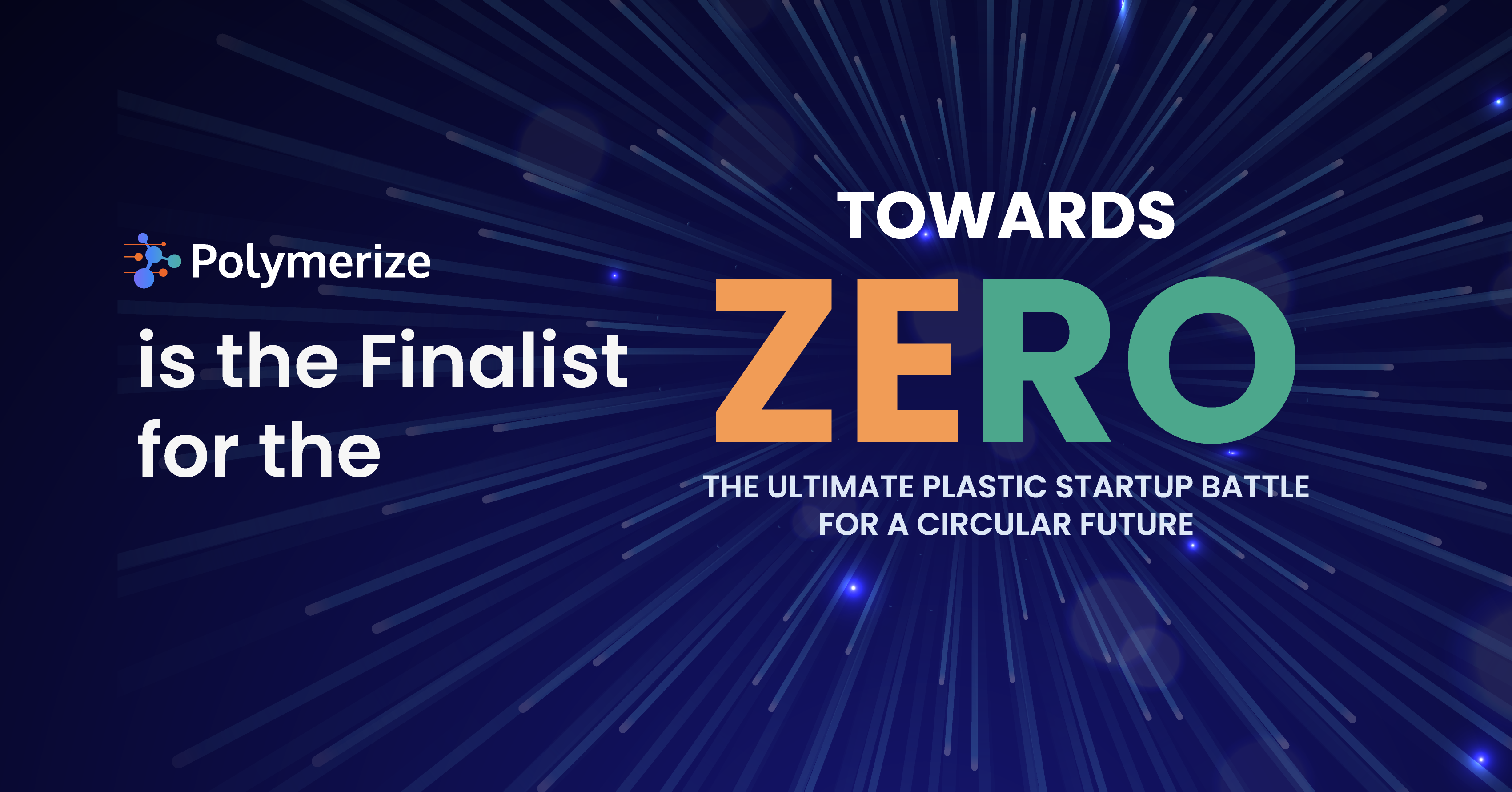 Polymerize Named Finalist of “Towards Zero” Startup Program by Plastics Europe