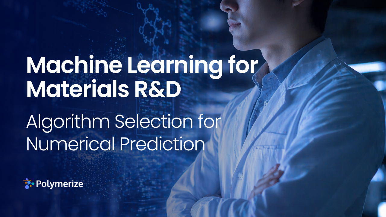 Machine Learning for Materials R&D — Algorithm Selection for Numerical Prediction