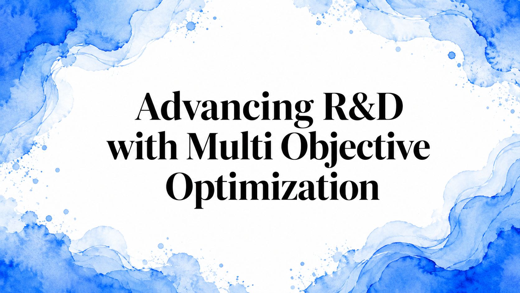 Advancing R&D with Multi Objective Optimization